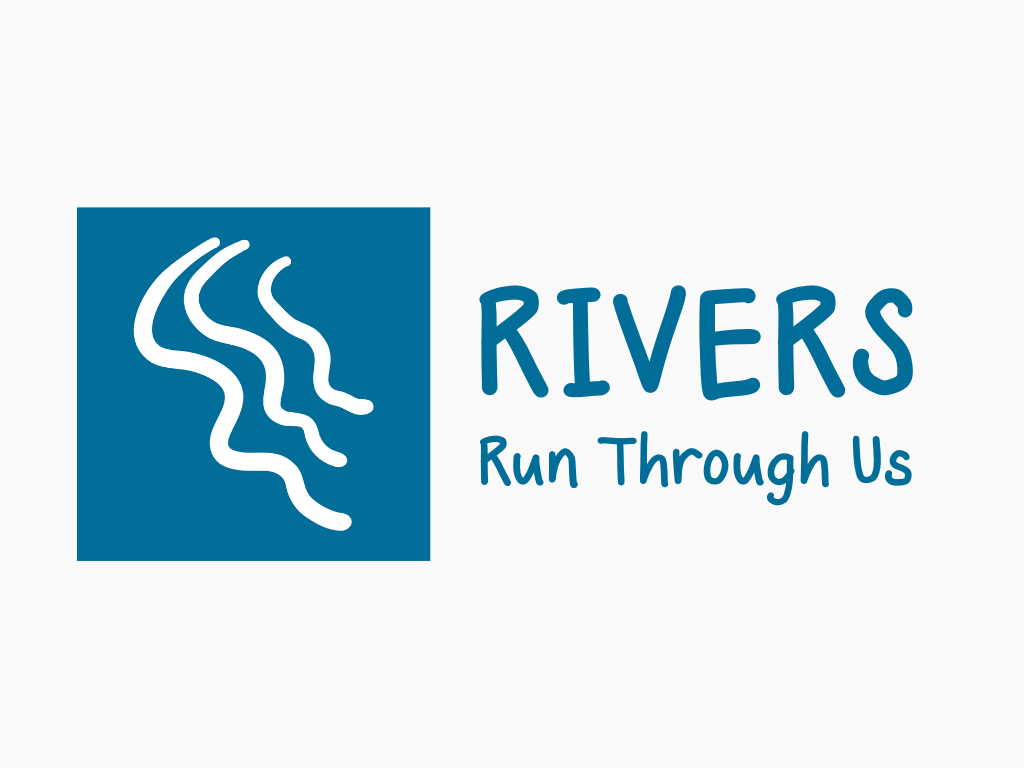 Rivers Run Through Us